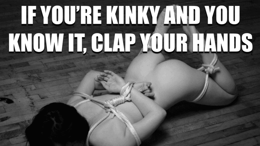 If You’re Kinky & You Know it